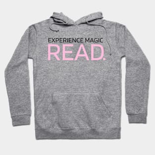 Experience Magic Read Hoodie